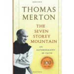 The Seven Storey Mountain Thomas Merton