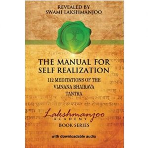 lakshmanjoo manual self-realization meditations