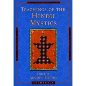 teachings hindu mystics harvey