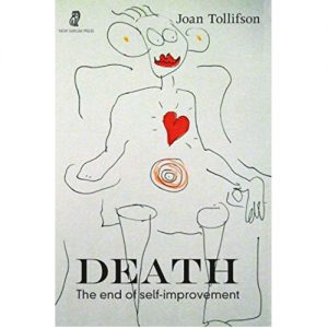 Death: The End of Self-Improvement tollifson