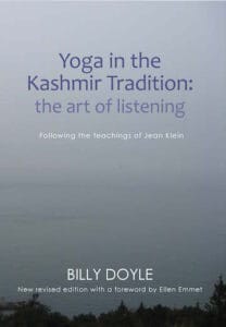 yoga in the kashmir tradition jean klein billy doyle