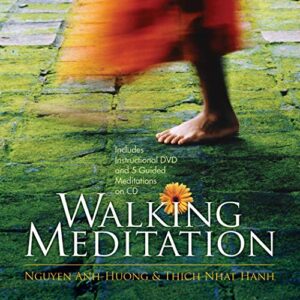 walking meditation thich nhat hanh